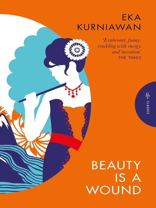 Title details for Beauty is a Wound by Eka Kurniawan - Available
